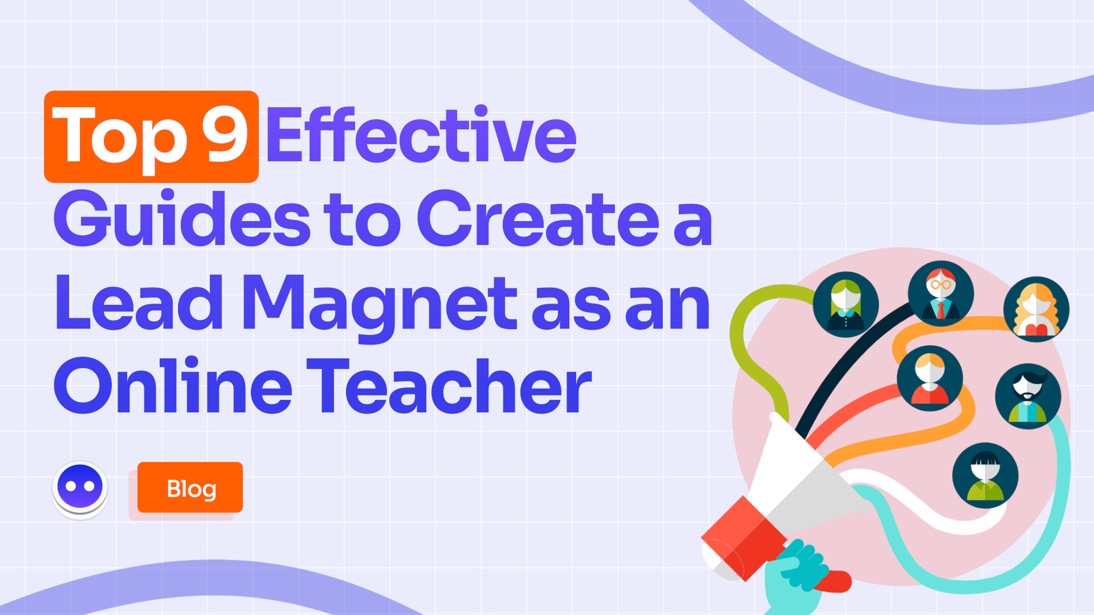 Guide to create lead magnet.