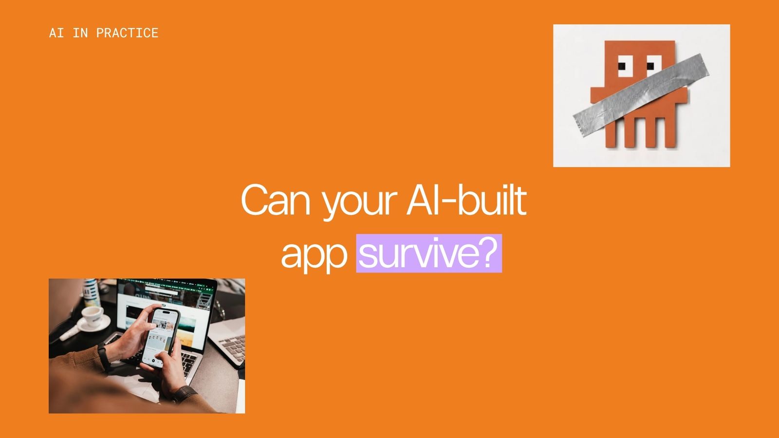 Can your AI-built app survive its first 1,000 real users?