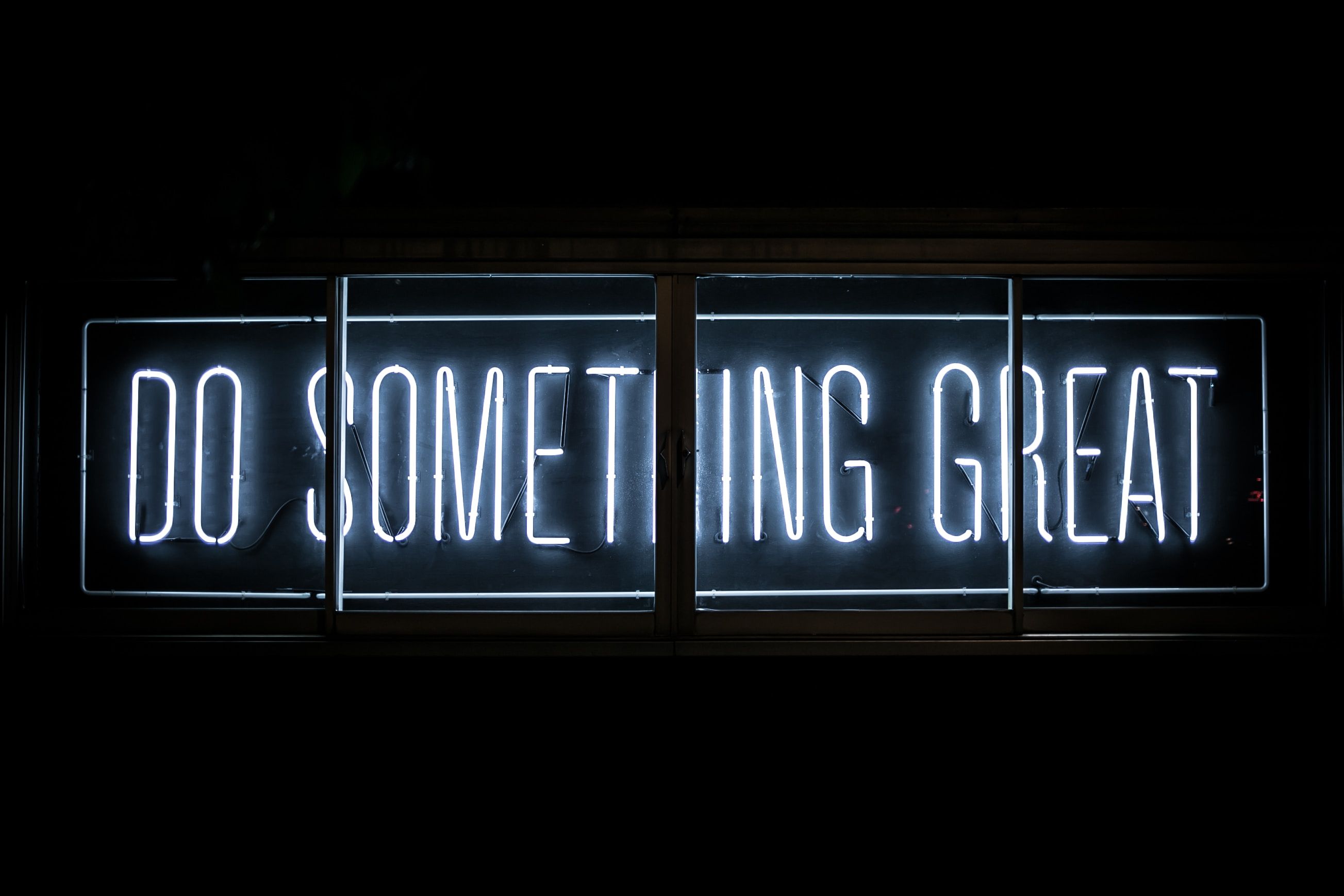 "Do something great", neon sign