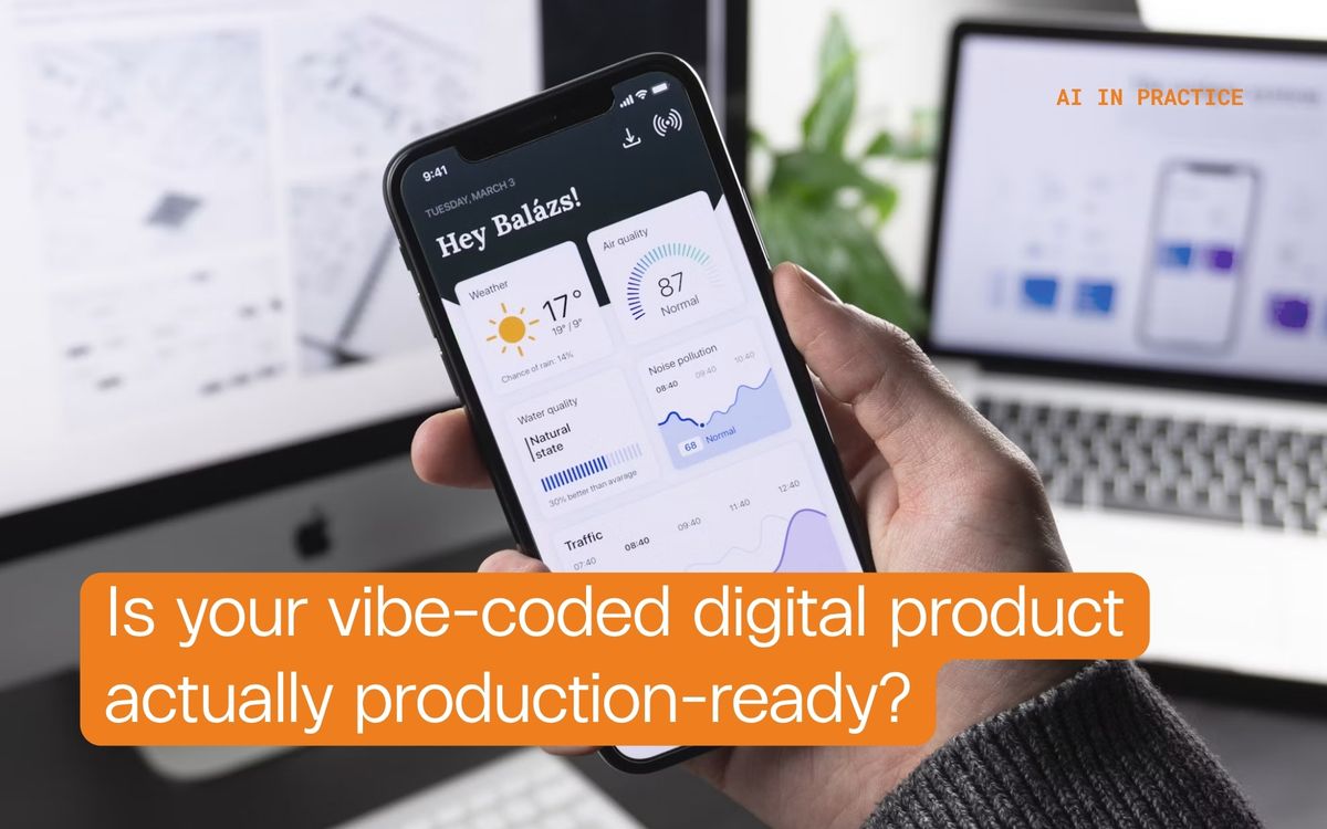 Is your vibe-coded digital product actually production-ready? Here's how to check
