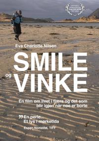 Plakat for 'SMILE og VINKE'