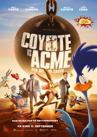 Plakat for 'Coyote vs. Acme - Per Ulv på saken'