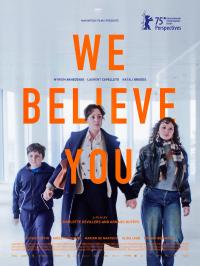 Plakat for 'We Believe You'