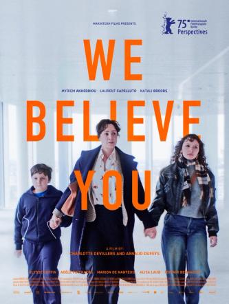 Plakat for 'We Believe You'