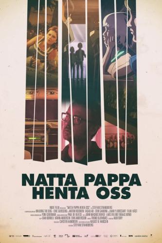 Plakat for 'Natta pappa henta oss'