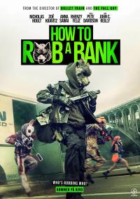 Plakat for 'How to Rob a Bank'