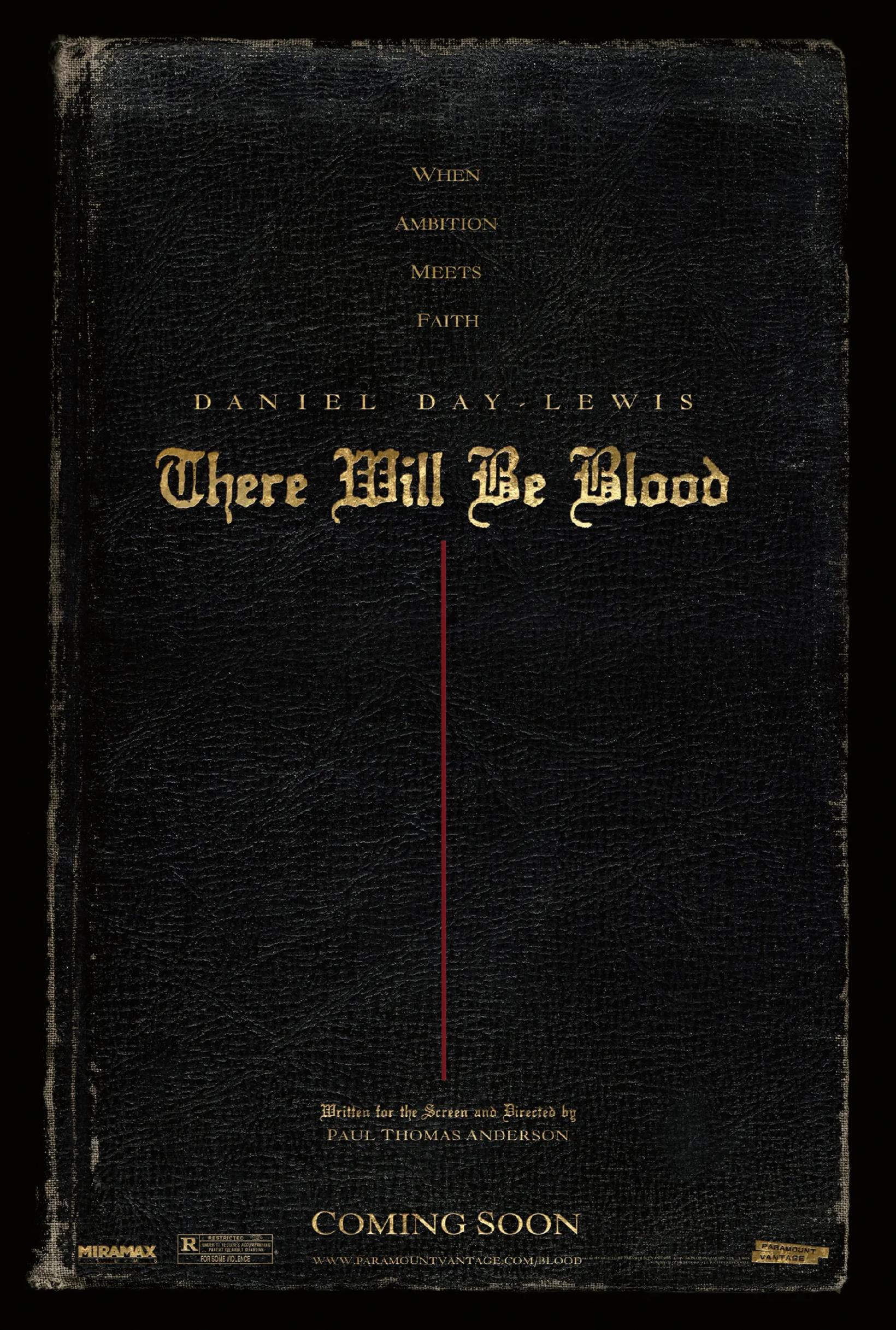There Will Be Blood (2007)