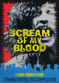 Plakat for 'Scream of my Blood: A Gogol Bordello Story'