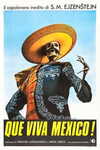 Plakat for '¡Que Viva Mexico!'
