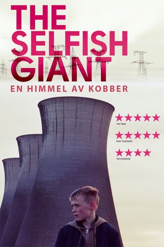 Plakat for 'The Selfish Giant: En himmel av kobber'