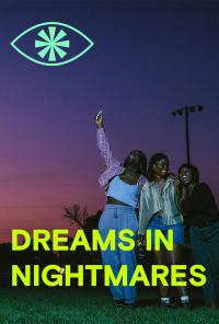 Plakat for 'Dreams in Nightmares'