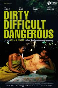 Plakat for 'Dirty Difficult Dangerous'