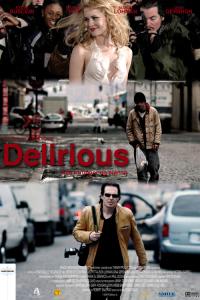 Plakat for 'Delirious'