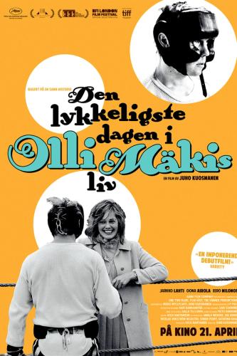 Plakat for 'Den lykkeligste dagen i Olli Mäkis liv'