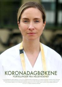 Plakat for 'Koronadagbøkene - Fortellinger fra helsevesenet'