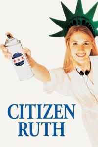 Plakat for 'Citizen Ruth'