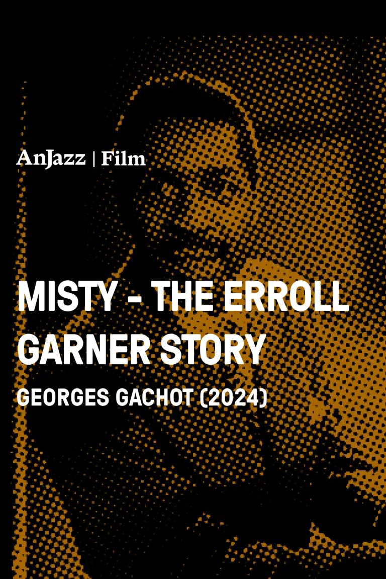 Plakat for 'Misty – The Erroll Garner Story'
