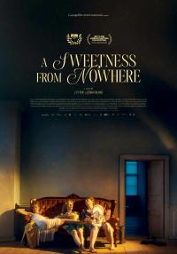 Plakat for 'A Sweetness From Nowhere'