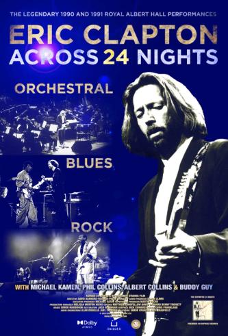 Plakat for 'Eric Clapton: Across 24 Nights'