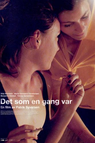 Plakat for 'Det som en gang var'