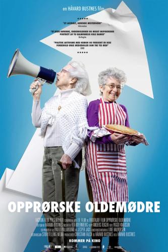 Plakat for 'Opprørske oldemødre'