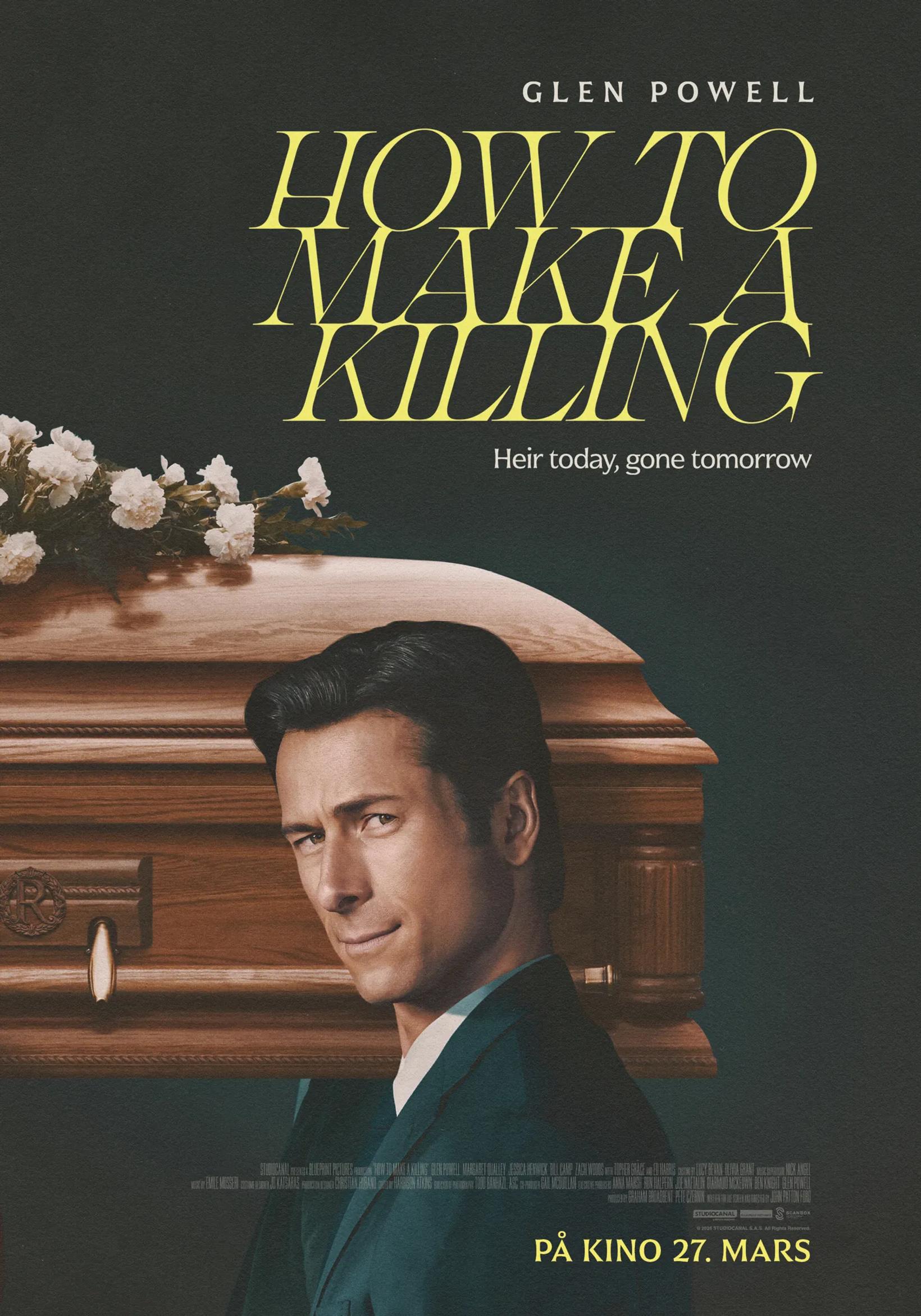 How to Make a Killing