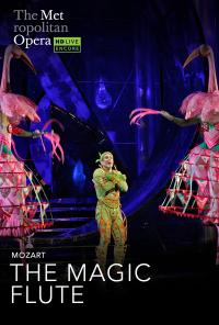 Plakat for 'The Met Opera: The Magic Flute (Reprise)'