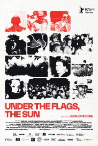 Plakat for 'Under the Flags, the Sun'