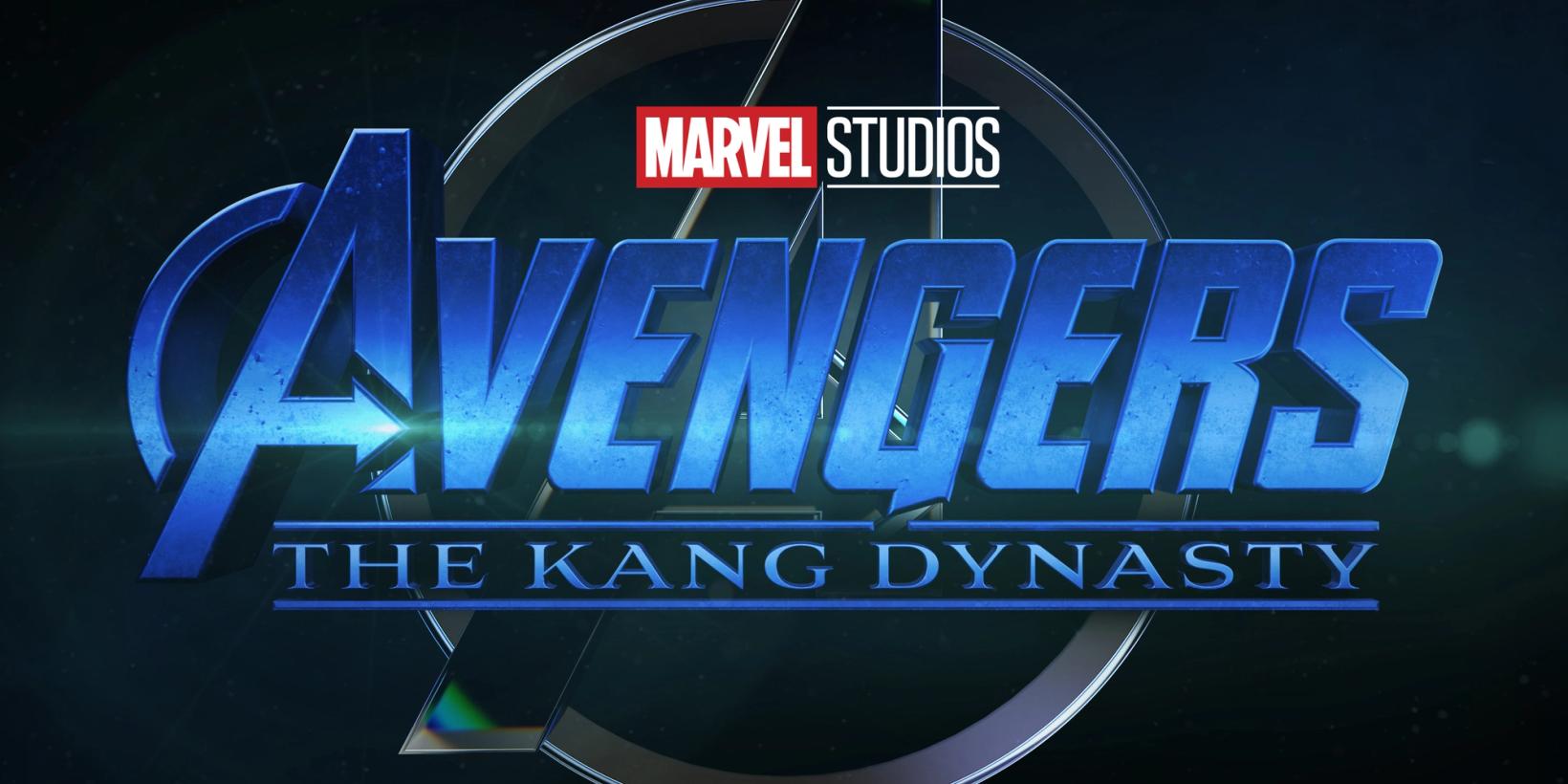 Avengers: The Kang Dynasty
