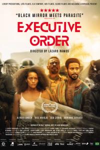 Plakat for 'Executive Order'
