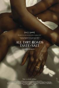 Plakat for 'All Dirt Roads Taste of Salt'
