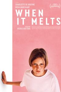 Plakat for 'When it Melts'