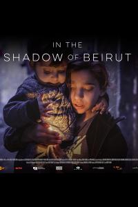 Plakat for 'In the Shadow of Beirut'
