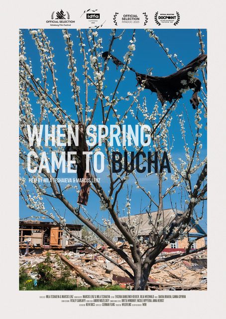 When Spring Came To Bucha