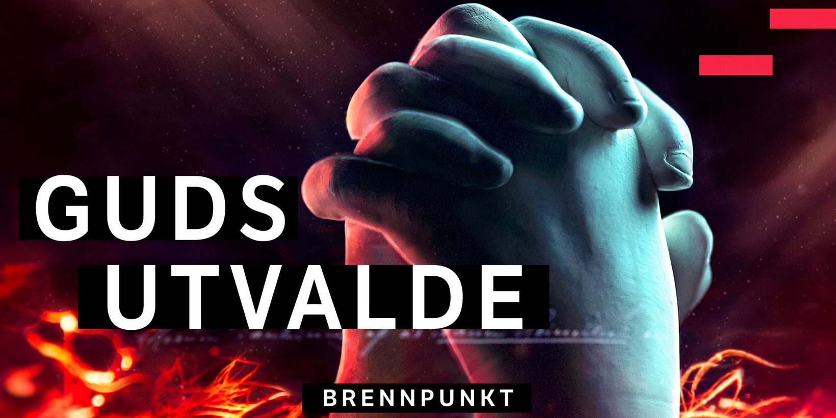 Brennpunkt: Guds utvalde