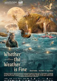 Plakat for 'Whether the Weather is Fine'