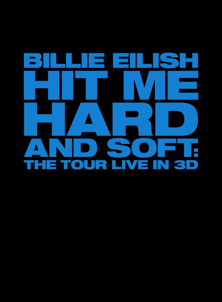Plakat for 'BILLIE EILISH – HIT ME HARD AND SOFT: THE TOUR'