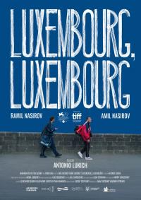 Plakat for 'Luxembourg, Luxembourg'