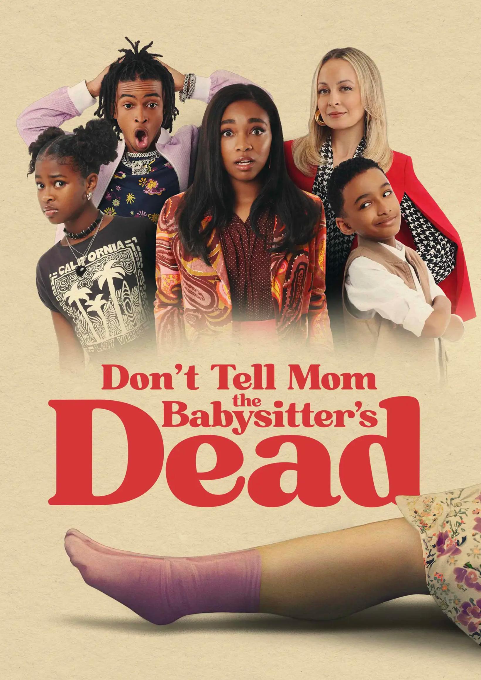 Don't Tell Mom the Babysitter's Dead