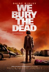 Plakat for 'We Bury The Dead'