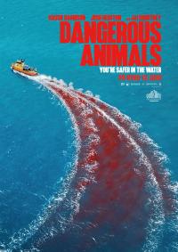 Plakat for 'Dangerous Animals'