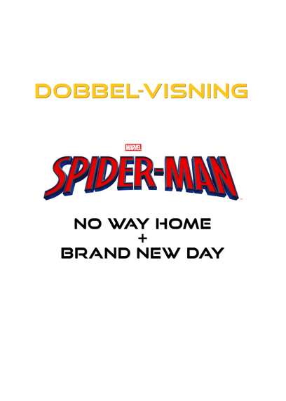 Plakat for 'Spider-Man: No Way Home og Brand New Day'