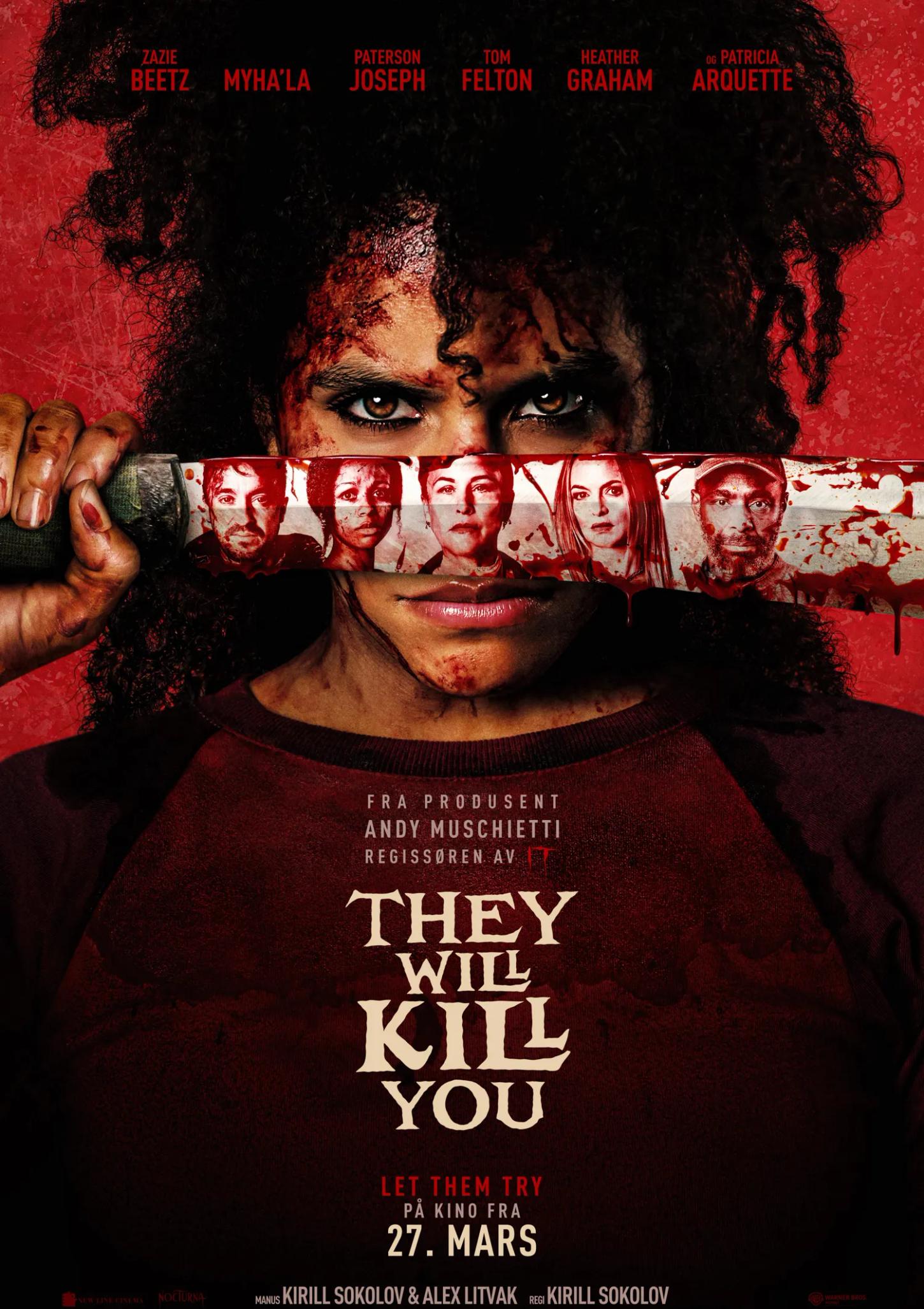 Plakat for 'They Will Kill You'