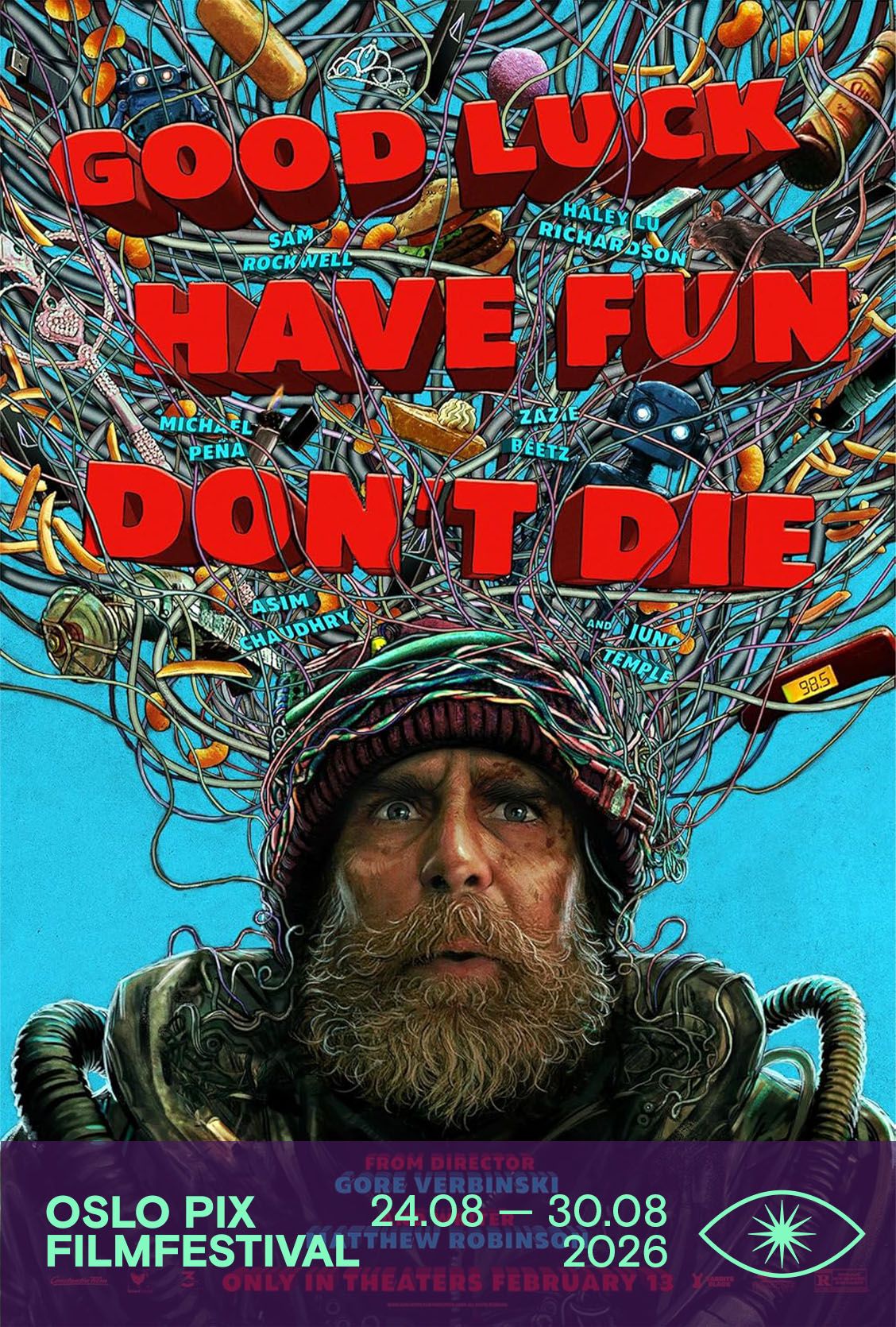 Good Luck, Have Fun, Don't Die
