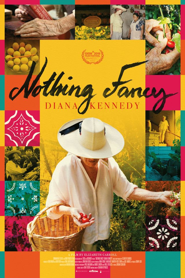 Diana Kennedy: Nothing Fancy