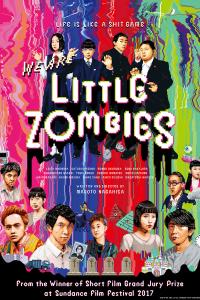Plakat for 'We Are Little Zombies'