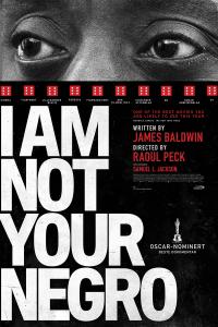 Plakat for 'I Am Not Your Negro'
