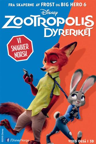 Plakat for 'Zootropolis 3D (norske stemmer)'