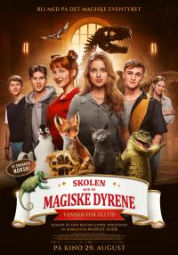 Plakat for 'Skolen med de magiske dyrene - Venner for alltid'