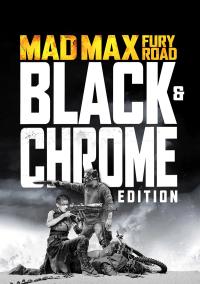 Plakat for 'Filmklubben: Mad Max Fury Road (Black and Chrome edition)'